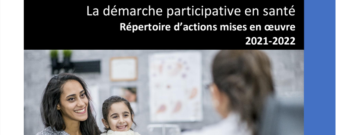 La démarche participative en santé Répertoire d actions mises en